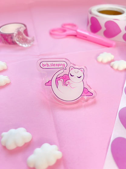 brb sleeping cat acrylic pin