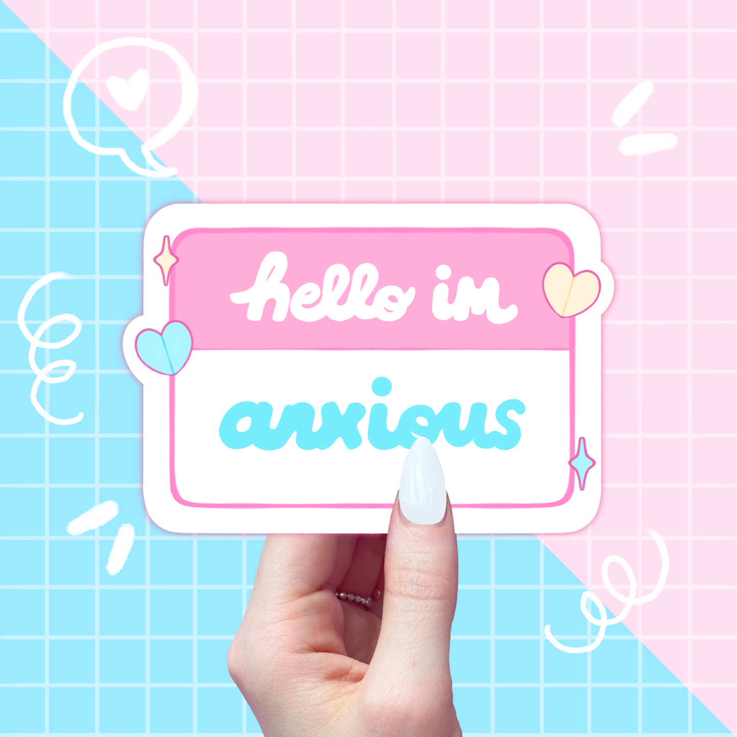 hello im anxious slogan sticker